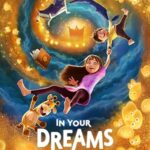 Rüyalar Diyarında (In Your Dreams) izle